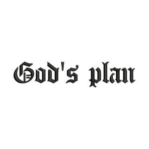 God's Plan Embroidery Design File -  Trending Typography Embroidery Design