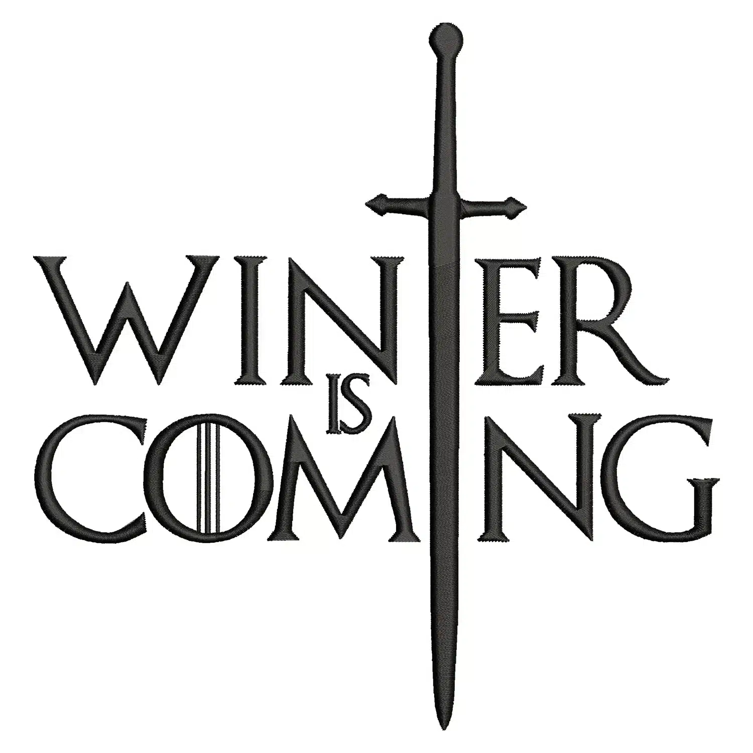 Winter is Coming Embroidery Design