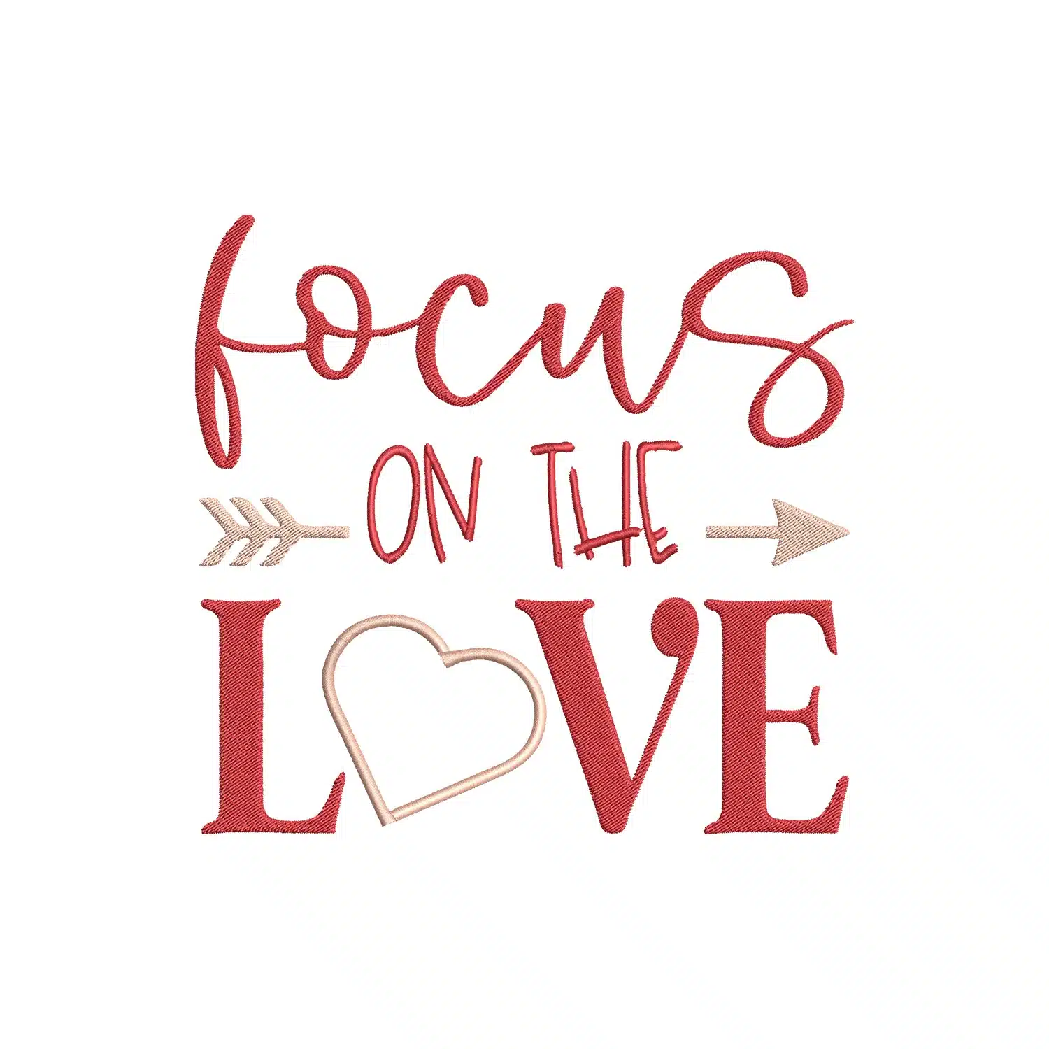 Focus on the Love Embroidery Design Focus on the Love Embroidery Design