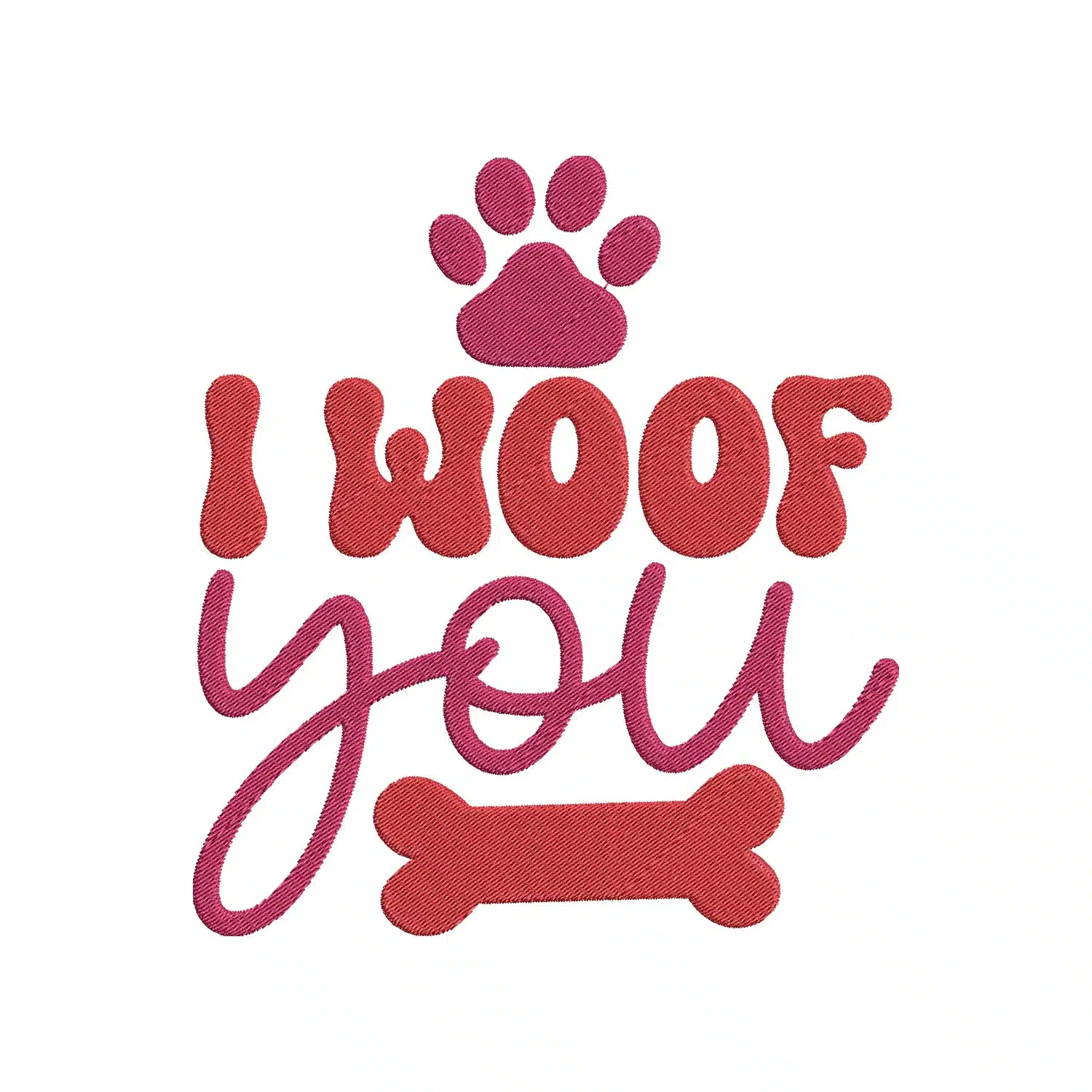 I Woof You Embroidery Design