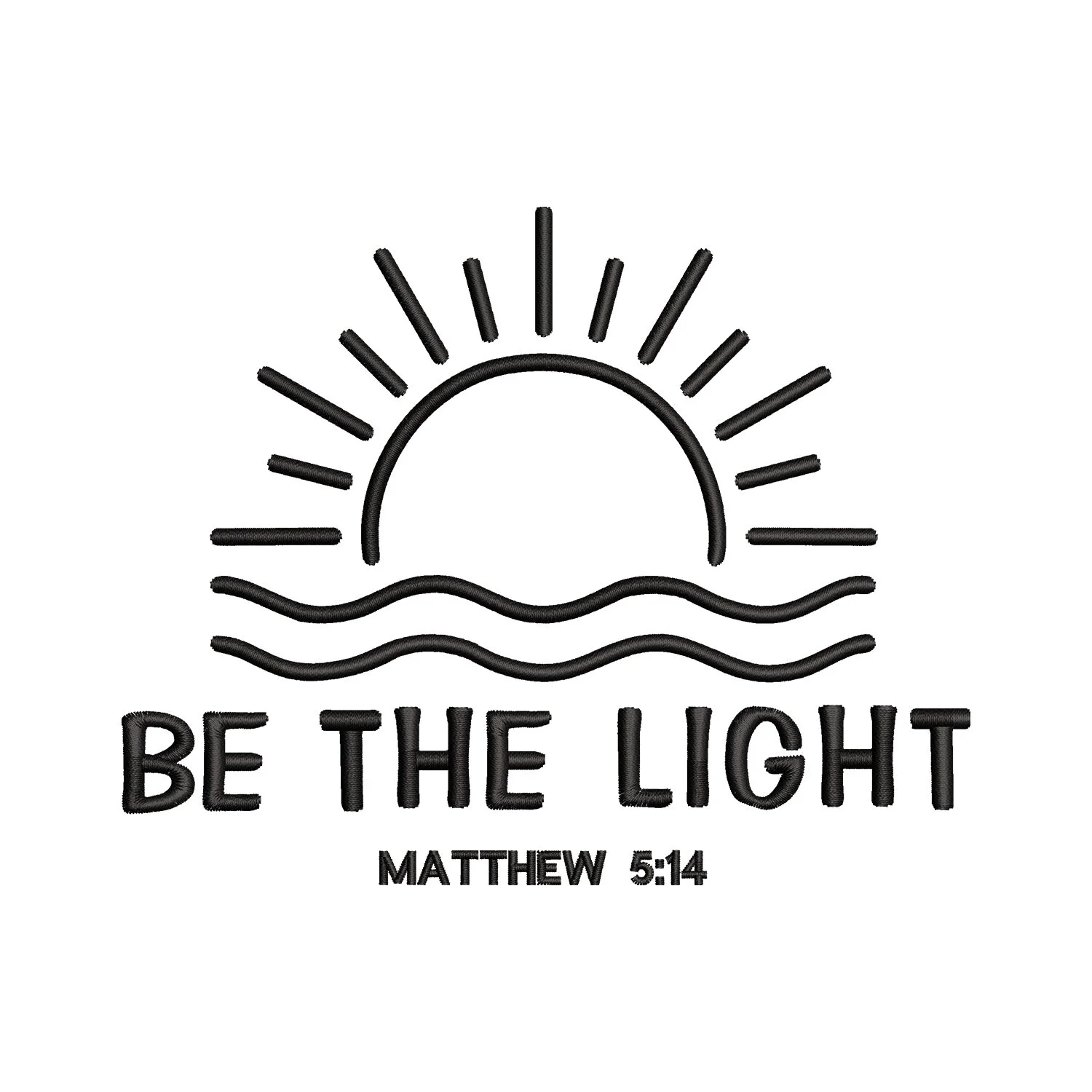Be the Light Embroidery Design