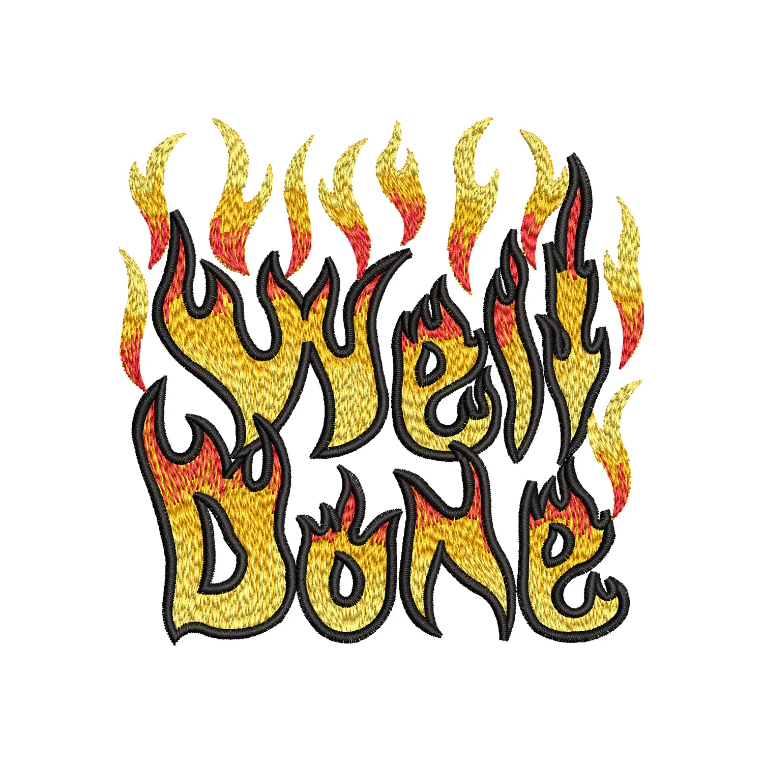 Flaming Well Done Embroidery Design