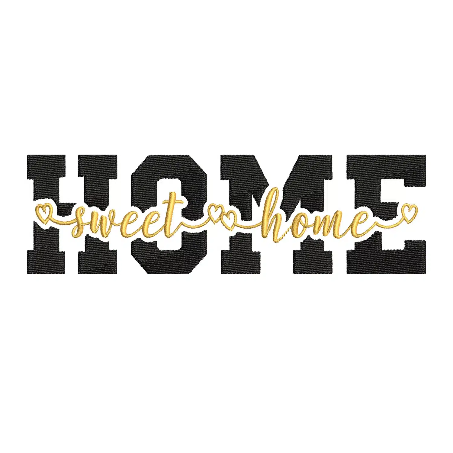 Home Sweet Home Embroidery Design